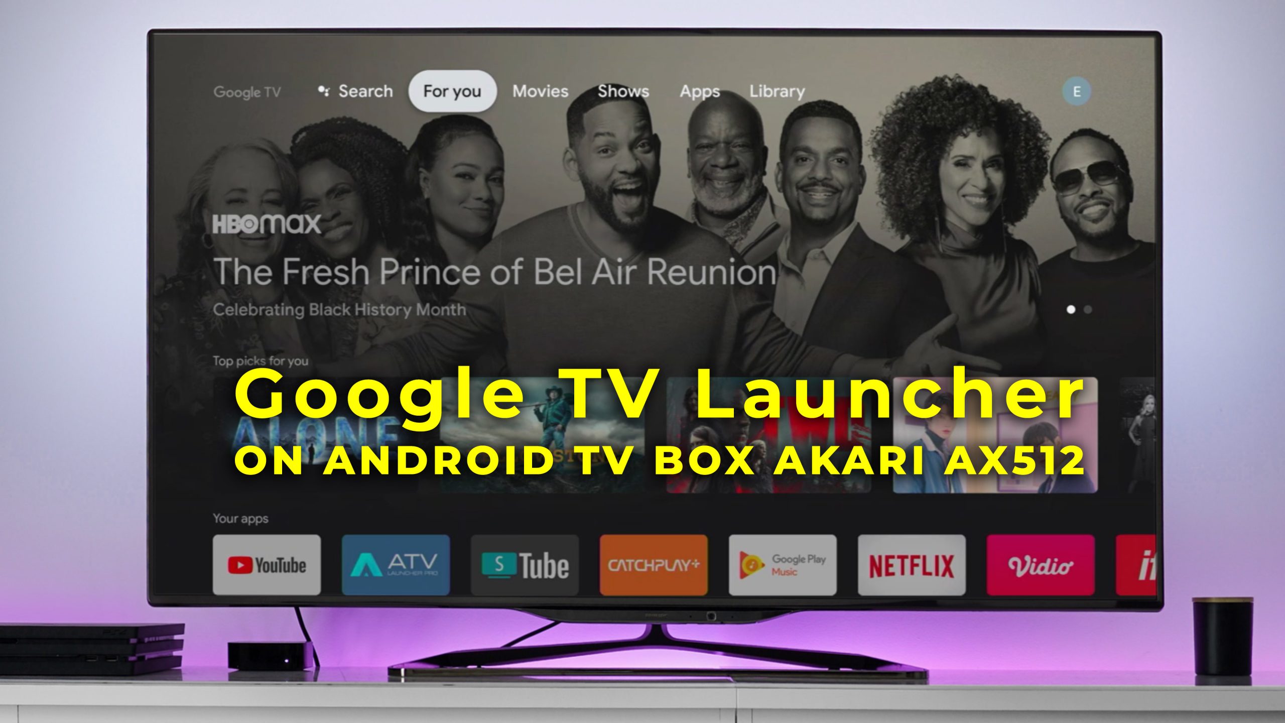Install Google TV Launcher di Android TV Box Akari AX512 4k Indonesia