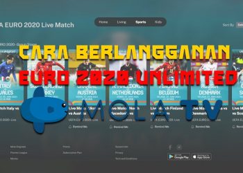 Cara Berlangganan Paket EURO 2020 Unlimited Pada Mola TV