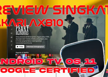 Review Singkat Android TV Box Akari AX810